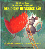 Big Hungry Bear (German Hard Cover)