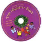 Here we go round the Mulberry Bush CD
