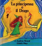 The Princess & the Dragon (Italian soft cover)