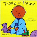 Teddy or Train - Pick & Choose