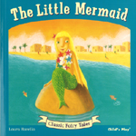 The Little Mermaid Classic Fairy Tales without Flip Up Flaps