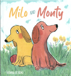 Milo and Monty (Hard Cover)
