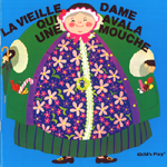 There was an Old Lady who swallowed a Fly (French soft cover)