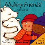 Making Friends - Just like us