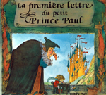 The Prince who wrote a Letter (French soft cover)