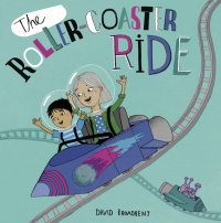 The Roller Coaster Ride (Soft Cover)