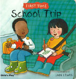 School Trip - First Time